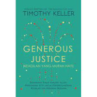 Image of GENEROUS JUSTICE (KEADILAN YANG MURAH HATI)
