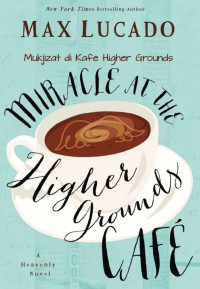 Image of MUKJIZAT DI KAFE HIGHER GROUNDS