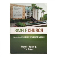 Image of SIMPLE CHURCH - KEMBALI KE PROSES PEMURIDAN YESUS